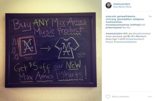 This is an Instagram advertisement I drew onto the Iowa Music Store's chalkboard to promote the sale of the new Maximum Ames shirts.